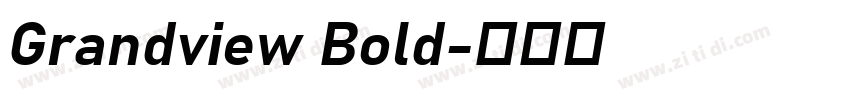 Grandview Bold字体转换